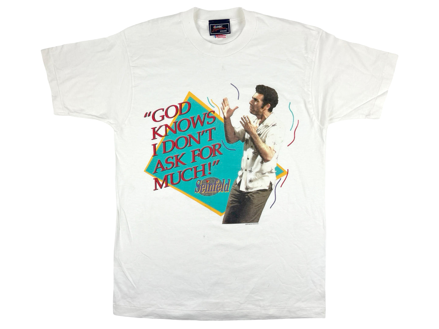 Seinfeld Kramer I Don't Ask For Much T-Shirt