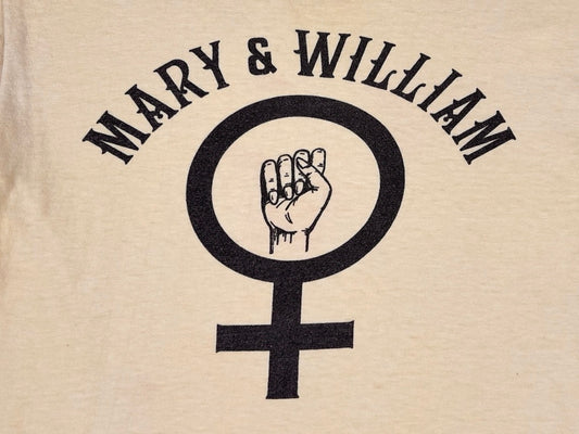 Mary & William Feminist College T-Shirt