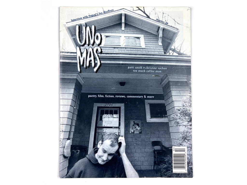 Uno Mas Magazine #12 Ian MacKaye