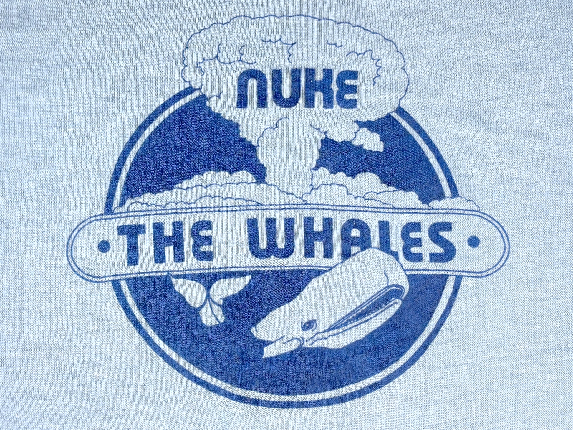 Nuke The Whales T-Shirt