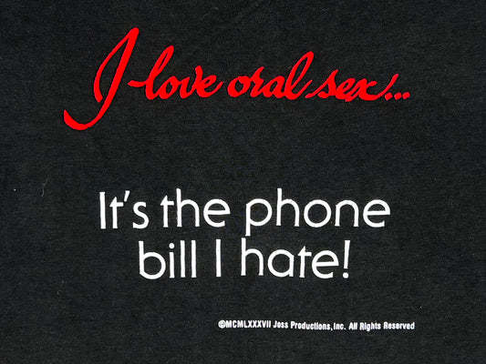 I Love Oral Sex T-Shirt