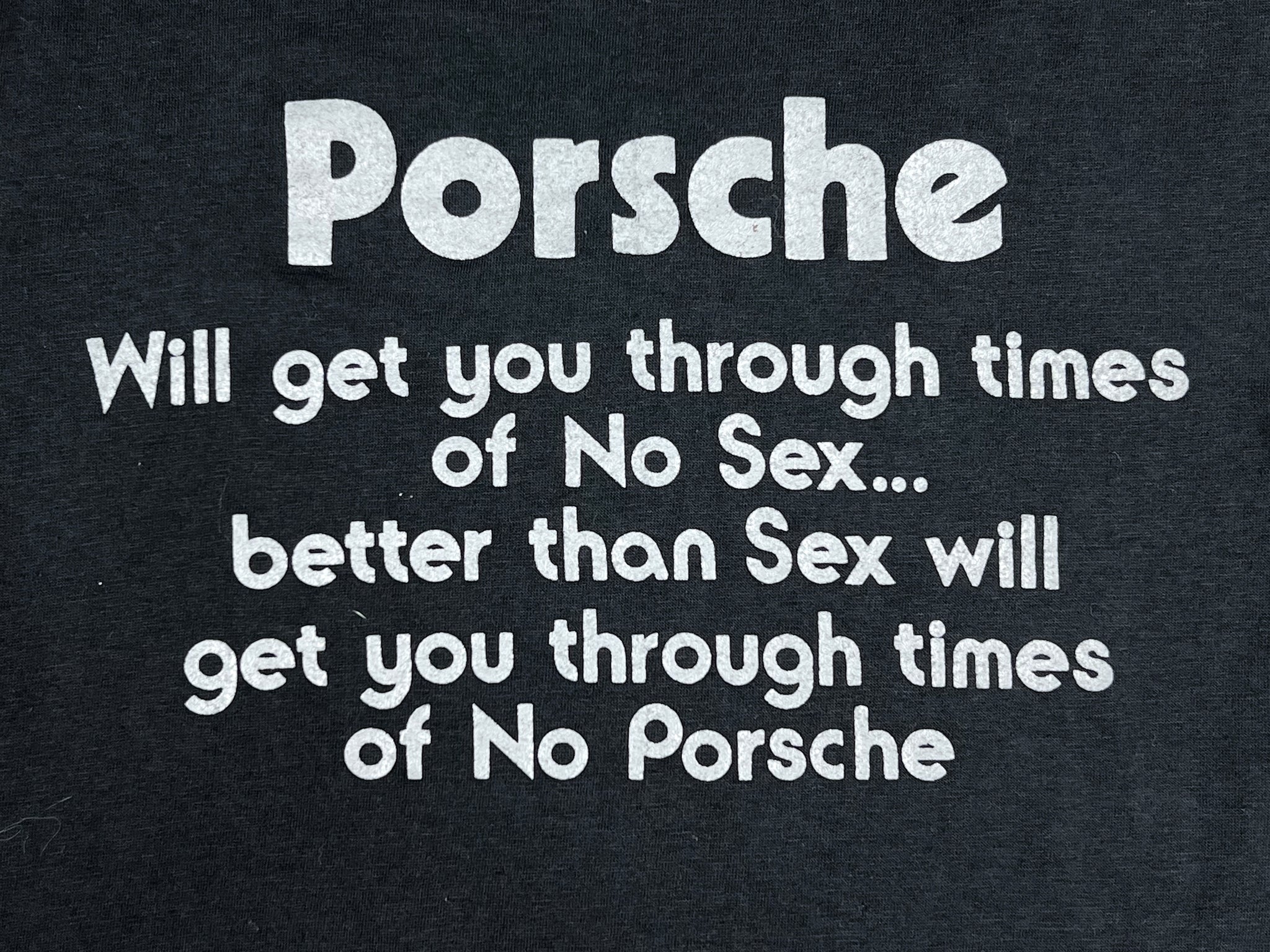 Porsche Humor T-Shirt