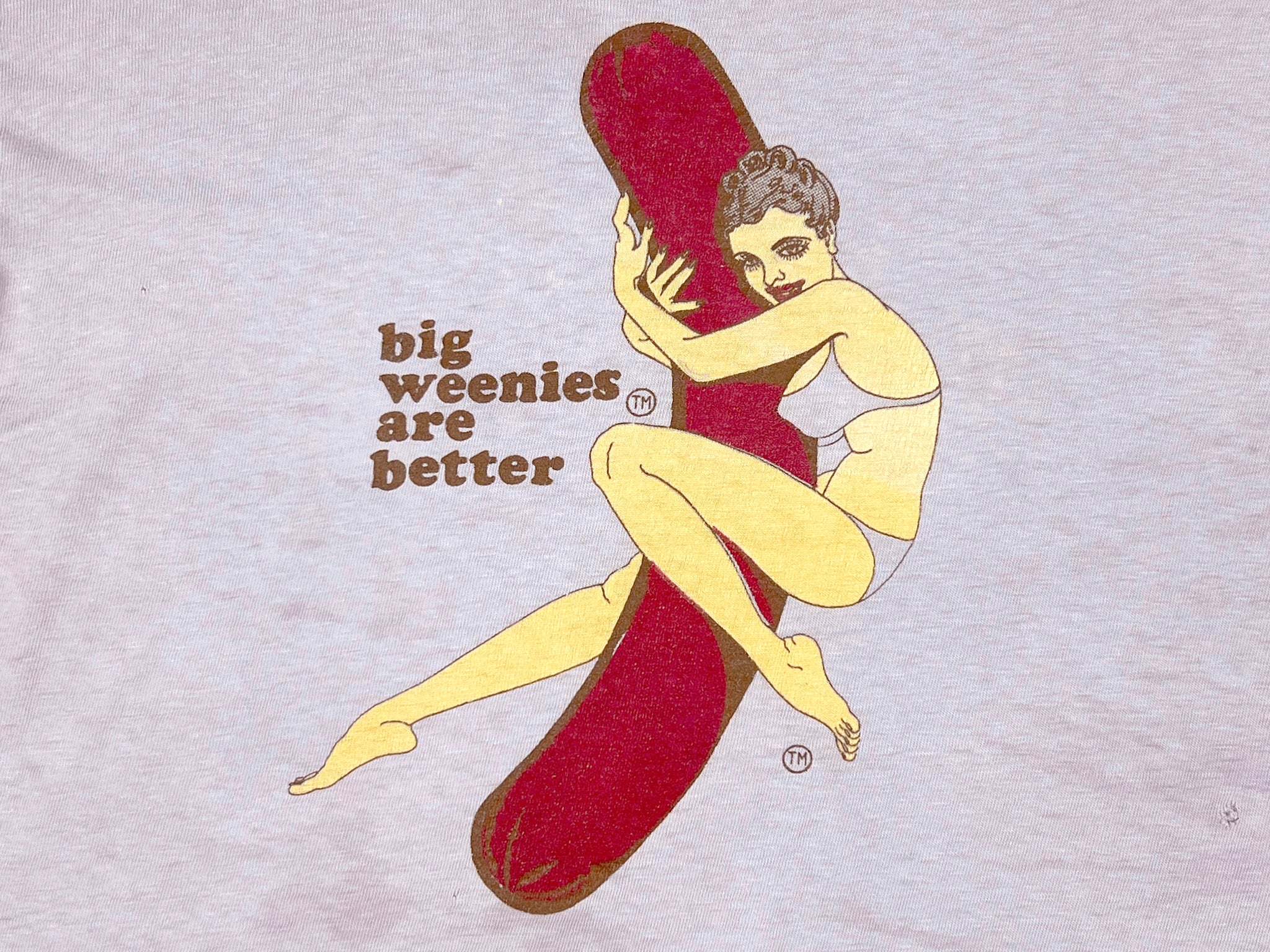 Big Weenies Are Better T-Shirt