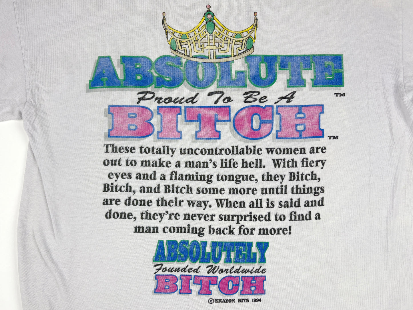 Absolute Bitch T-Shirt