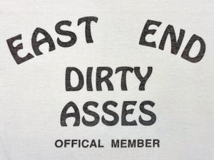 East End Dirty A***** Ringer T-Shirt