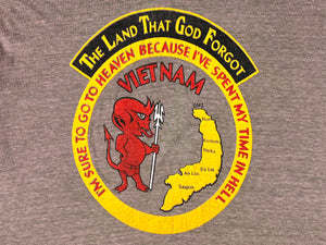 Vietnam The Land That God Forgot T-Shirt