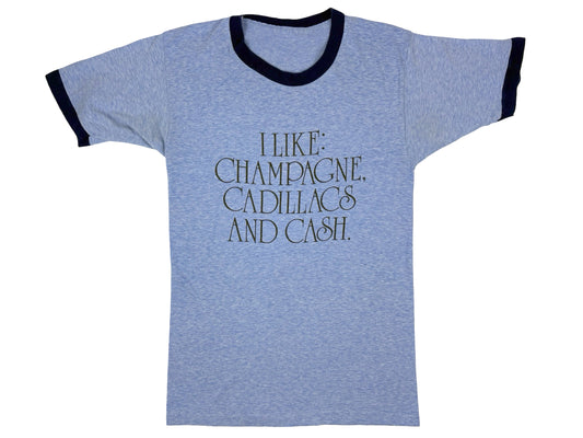 Vintage I Like Champagne Cadillacs & Cash Ringer Blue T-Shirt 70s 80s