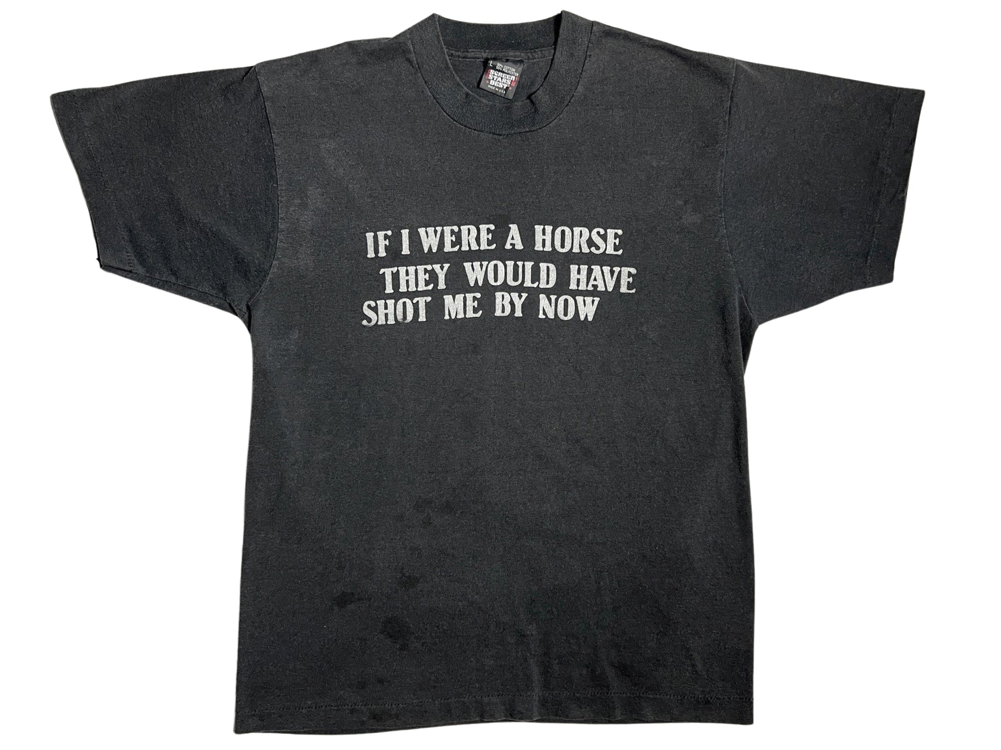 Vintage If I Were A Horse Black T-Shirt