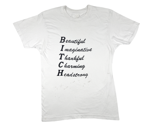 Bitch Slogan T-Shirt