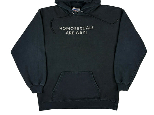 Homosexuals Are Gay Hoodie