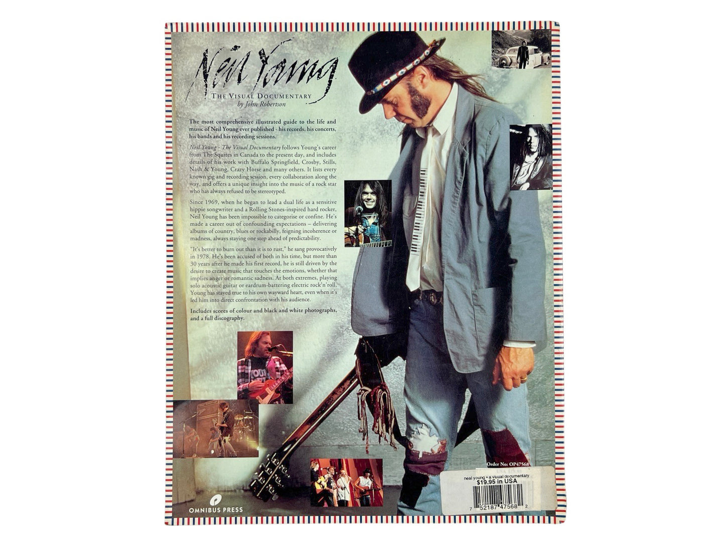 Neil Young A Visual Documentary Book