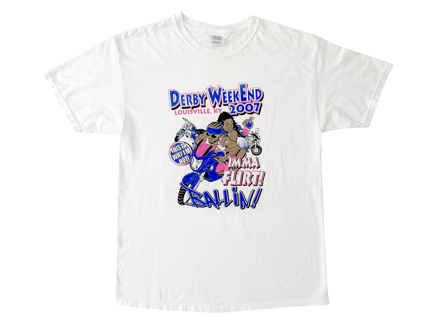 Vintage Derby Weekend 2007 White T-Shirt y2k Ballin Im A flirt Motorcycle bike
