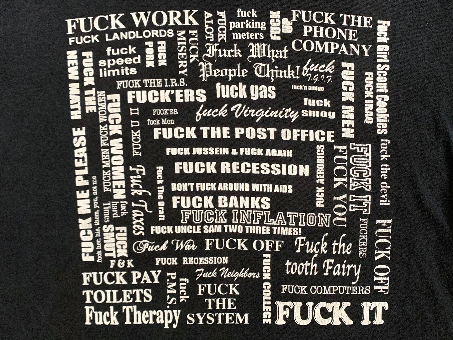 Fuck Everything Slogan T-Shirt
