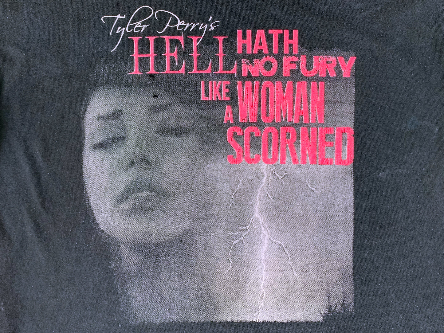Tyler Perry's Hell Hath No Fury Like A Woman Scorned T-Shirt