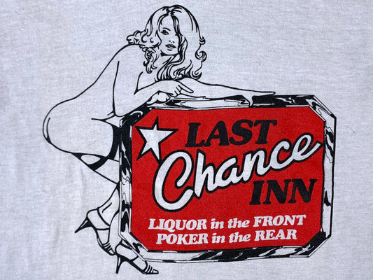 Last Chance Inn T-Shirt