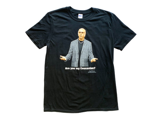 Curb Your Enthusiasm Are You My Caucasian T-Shirt