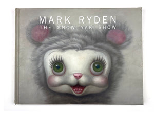 Mark Ryden 'The Snow Yak Show' Book