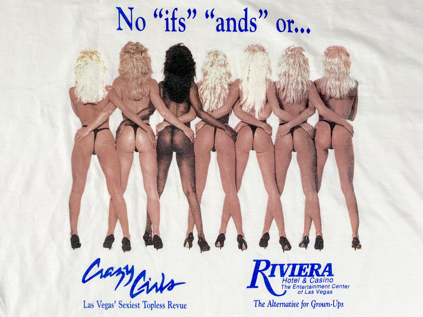 Crazy Girls 'No If's And's or Butt's' T-Shirt